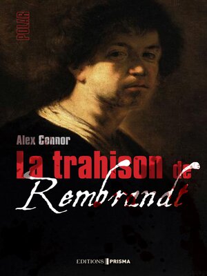 cover image of La Trahison de Rembrandt
